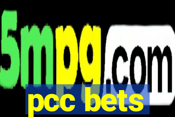 pcc bets